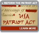 Reform the Patriot Act