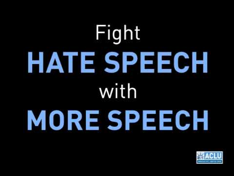 ACLU: Fight Hate Speech with More Speech | American Civil Liberties Union