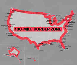 Know Your Rights 100 Mile Border Zone