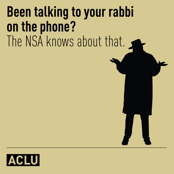 Been talking to your rabbi on the phone? The NSA knows about that.
