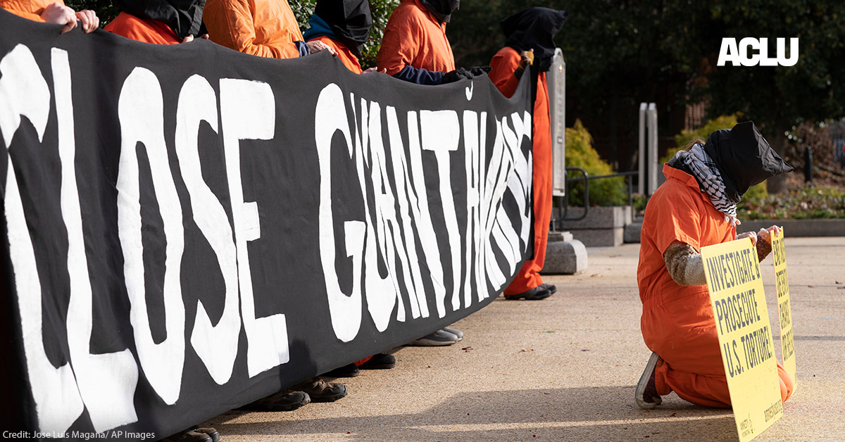 20 Years Later Guantánamo Remains A Disgraceful Stain On Our Nation It Needs To End Aclu 